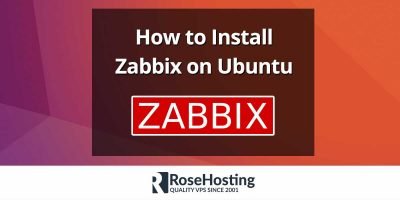 How To Install Zabbix On Ubuntu RoseHosting