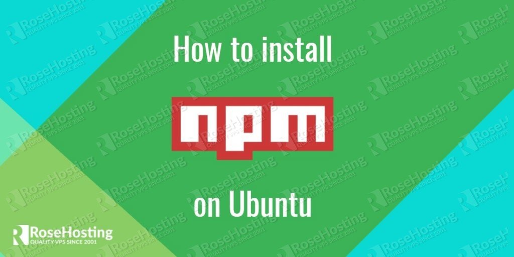 install npm ubuntu