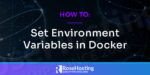 how to set environment variables in docker