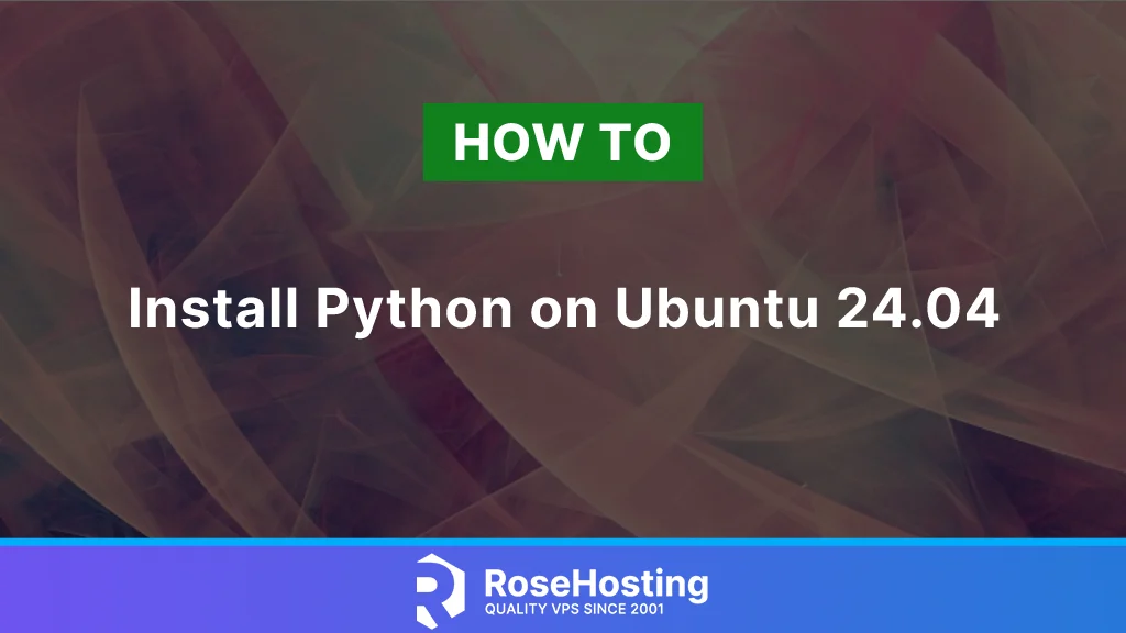 How to Install Python on Ubuntu 24.04