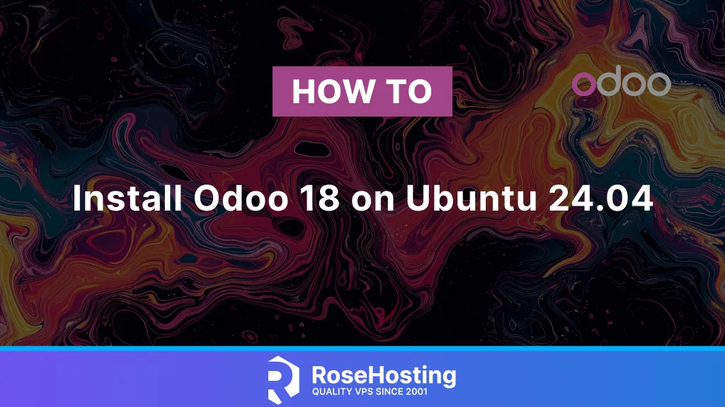 How to install Odoo 18 on Ubuntu 24.04