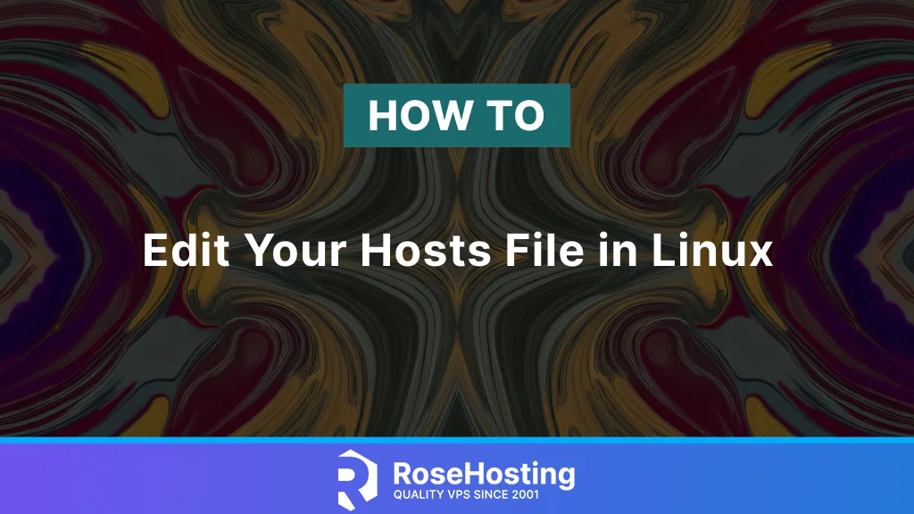 How to edit your Hosts File in Linux