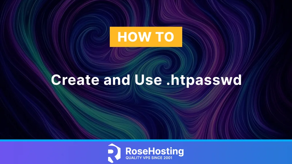 How to Create and Use .htpasswd