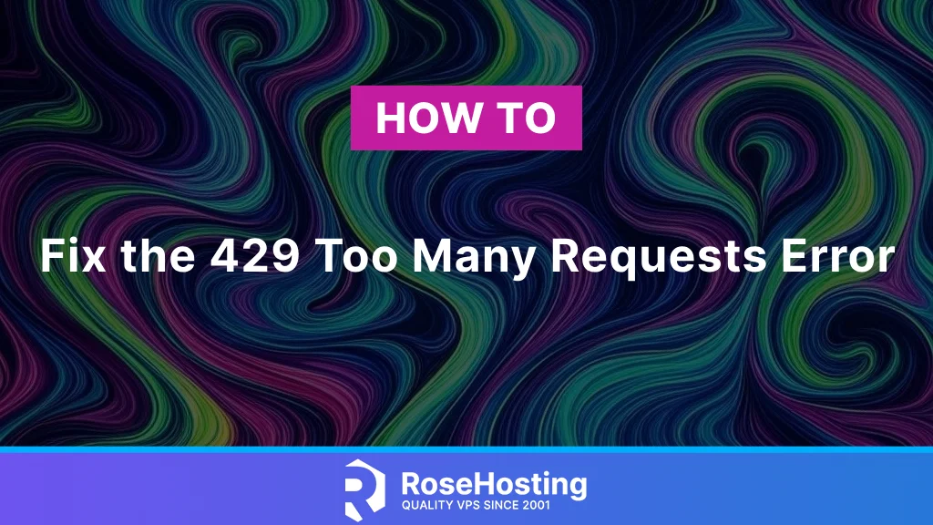 429 too many requests error